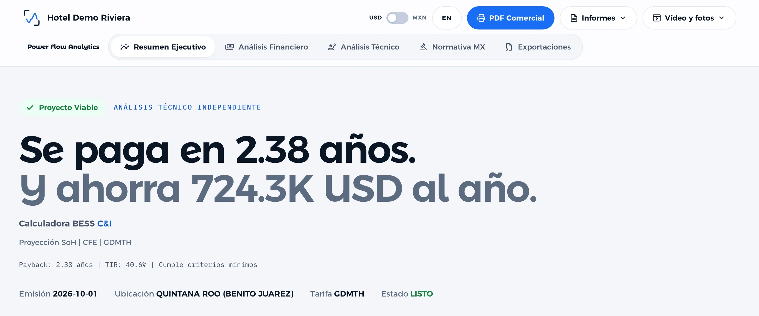 Resumen ejecutivo de CálculoBESS BTM para un proyecto de demostración: se paga en 2,38 años y ahorra 724.300 USD al año